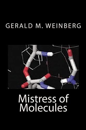 Mistress of Molecules