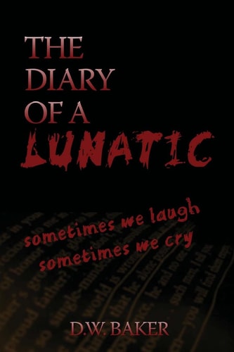 The Diary of a Lunatic