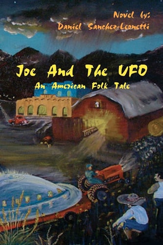 Joe and the UFO An American Folktale
