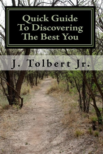 Quick Guide To Discovering The Best You The Road That Leads To Me