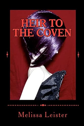 Heir to the Coven Natasha Carmichael: Book One