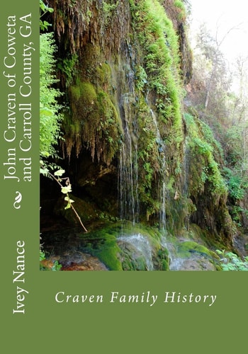 John Craven of Coweta and Carroll County, GA Craven Family History