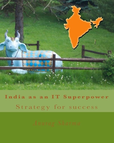 India As an It Superpower Strategy for Success