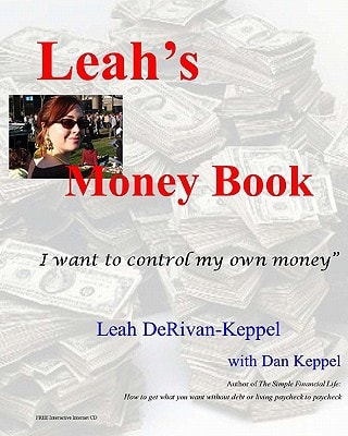 Leah's Money Book "I Want to Control My Own Money."