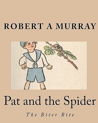 Pat and the Spider The Biter Bite
