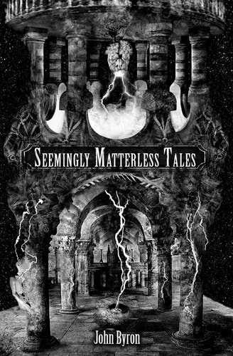 Seemingly Matterless Tales