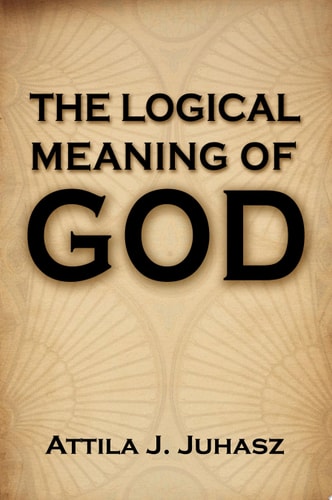 The Logical Meaning of God