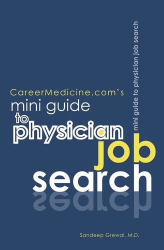 CareerMedicine.com's Mini Guide to Physician Job Search