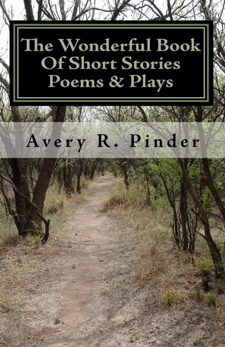 The Wonderful Book of Short Stories Poems and Plays The Wonderful Book