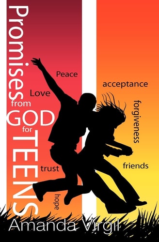 P. R. O. M. I. S. E. S from GOD for TEENS God's Promises for YOU!