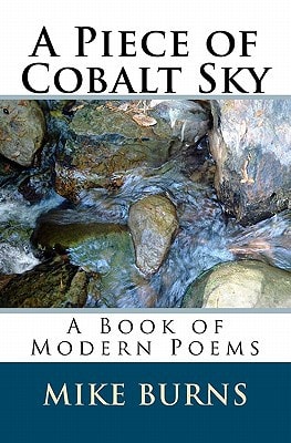 A Piece of Cobalt Sky A Book of Modern Poems