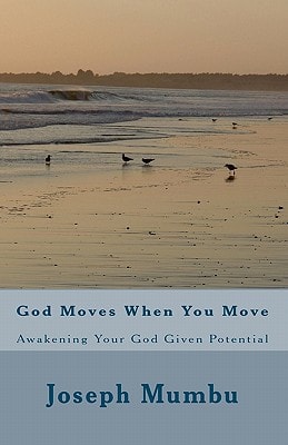 God Moves When You Move