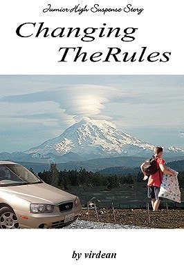 Changing the Rules A Junior High Suspense Story