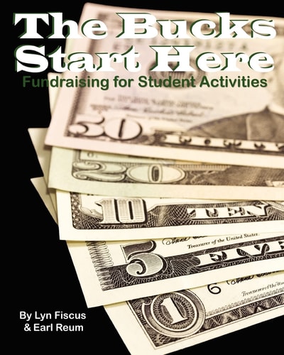 The Bucks Start Here Fundraising for Student Activities