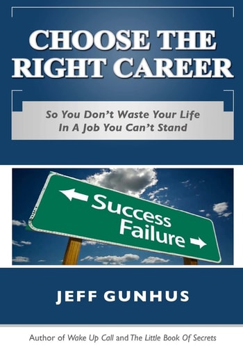 Choose The Right Career So You Don't End Up In A Job You Hate