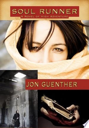 Soul Runner A Novel of High Adventure