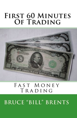 First 60 Minutes Of Trading Fast Money Trading
