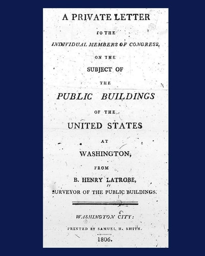 A Private Letter to the Individual Members of Congress, on the Subject of the Public Buildings of the United States at Washington.