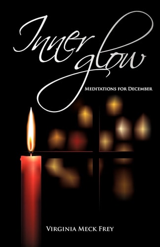 Inner Glow Meditations for December