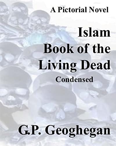 Islam Book of the Living Dead Condensed