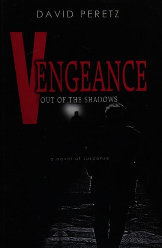Vengeance Out of the Shadows