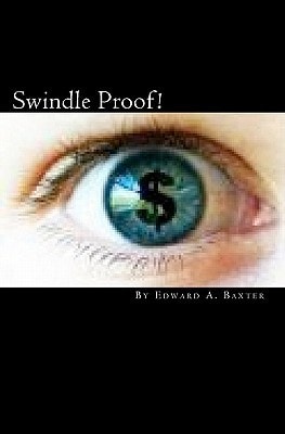 Swindle Proof! The Investor Protection Handbook