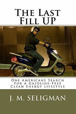 The Last Fill Up One Americans Search for A Gasoline-Free Clean Energy Lifestyle