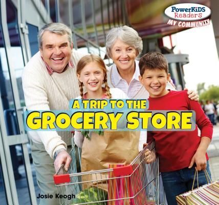 A Trip to the Grocery Store