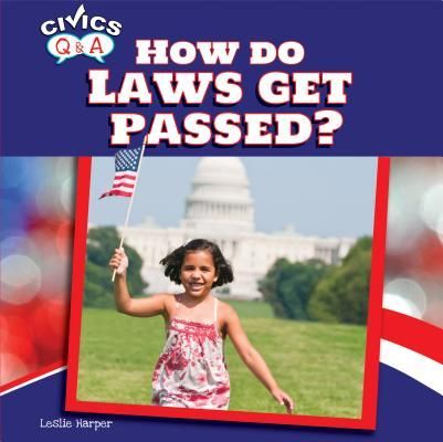 How Do Laws Get Passed?