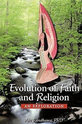 Evolution of Faith and Religion: An Exploration