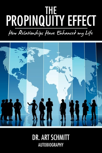 The Propinquity Effect: How Relationships Have Enhanced my Life