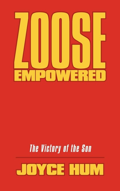 Zoose Empowered: The Victory of the Son