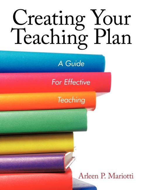 Creating Your Teaching Plan: A Guide for Effective Teaching