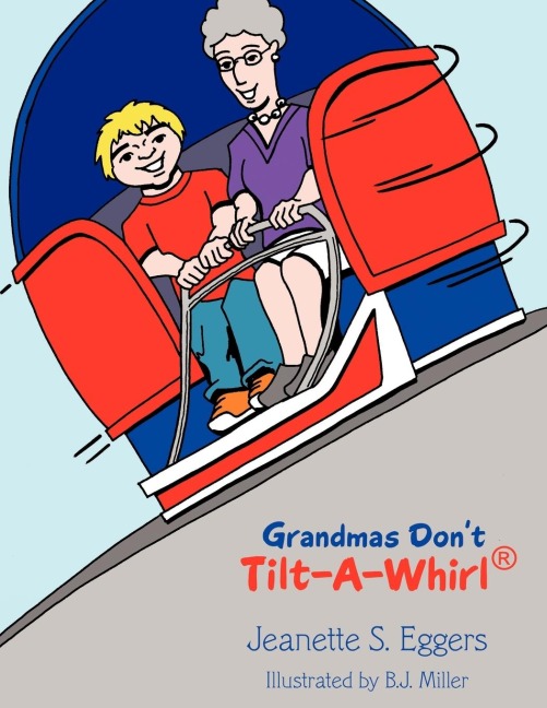 Grandmas Dont Tilt-A-Whirl®