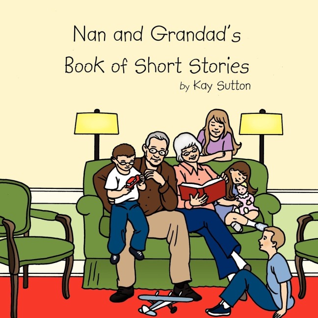Nan and Grandads Book of Short Stories