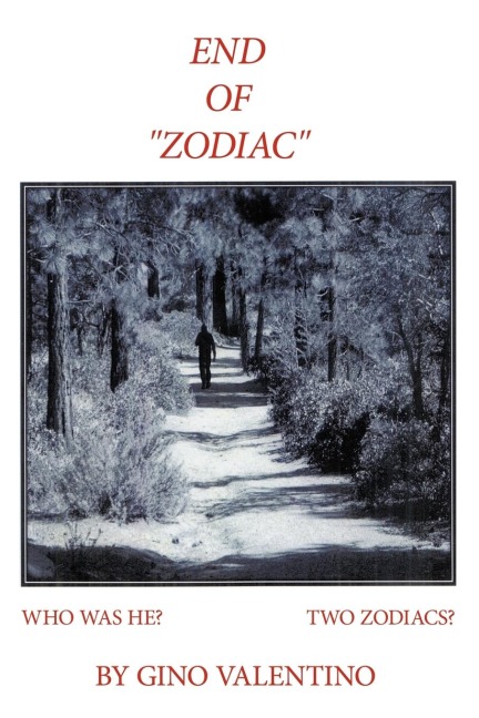 End of Zodiac: Who Was He? Two Zodiacs?