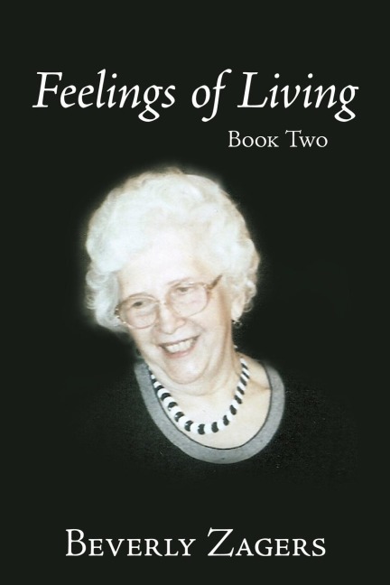 Feelings of Living: Book Two
