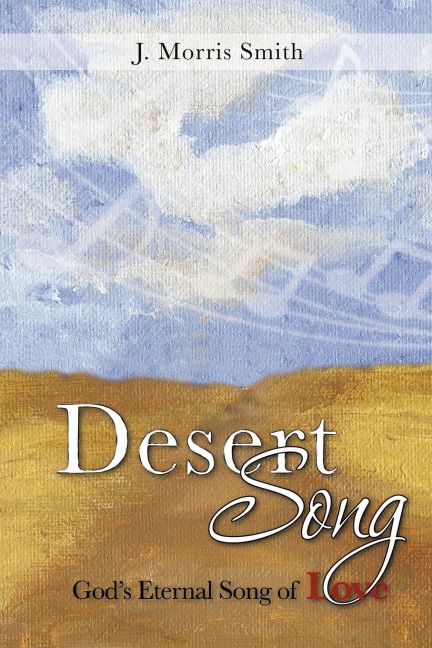 Desert Song: Gods Eternal Song of Love