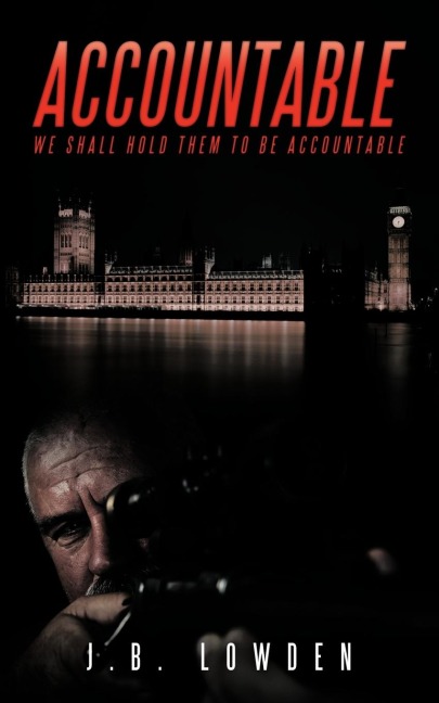 Accountable: We Shall Hold Them to Be Accountable