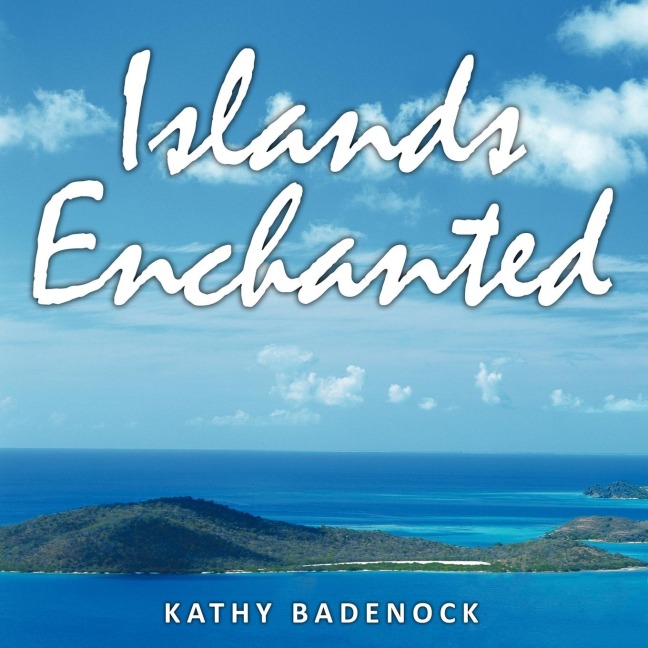 Islands Enchanted