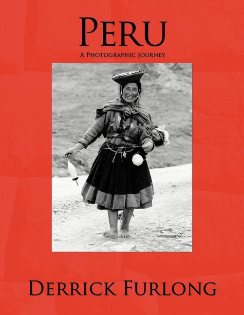 Peru: A Photographic Journey