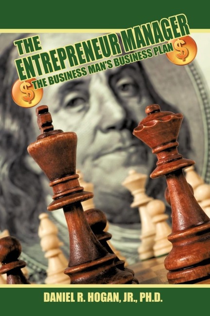 $$$ The Entrepreneur Manager: The Business Mans Business Plan