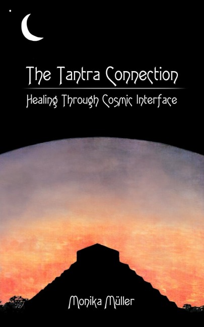 The Tantra Connection: Healing Through Cosmic Interface