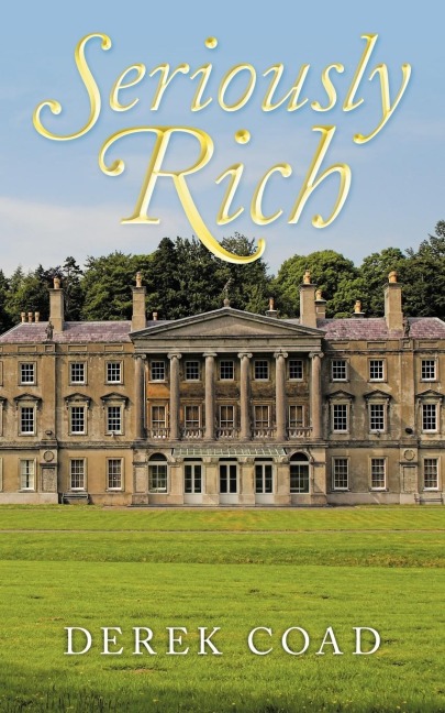 Seriously Rich