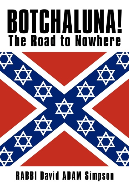 Botchaluna!: The Road to Nowhere