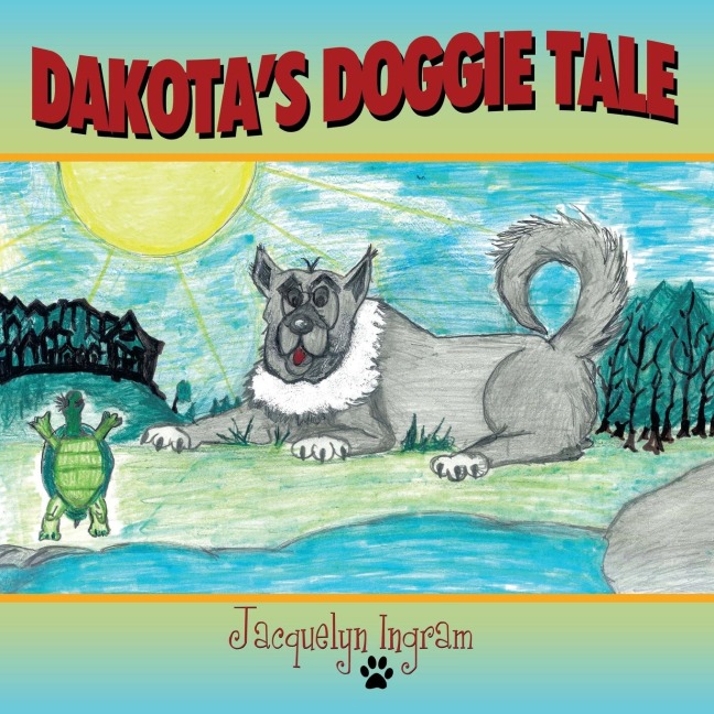 Dakotas Doggie Tale
