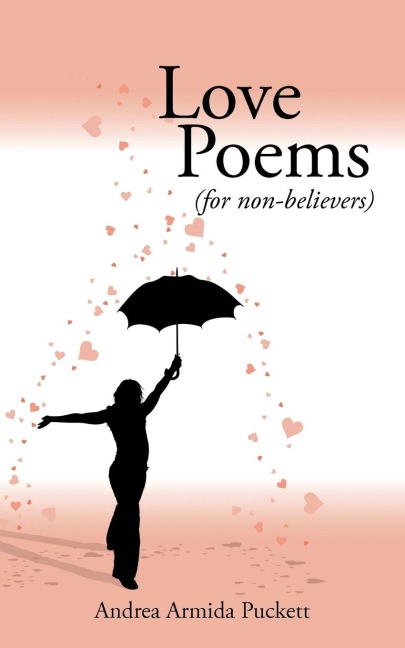 Love Poems: For Non-Believers (for Non-Believers)