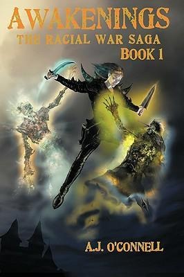 Awakenings: The Racial War Saga: Book 1