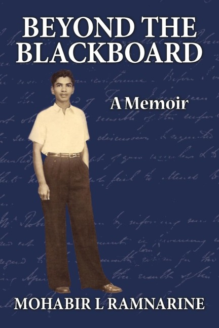 Beyond the Blackboard: A Memoir