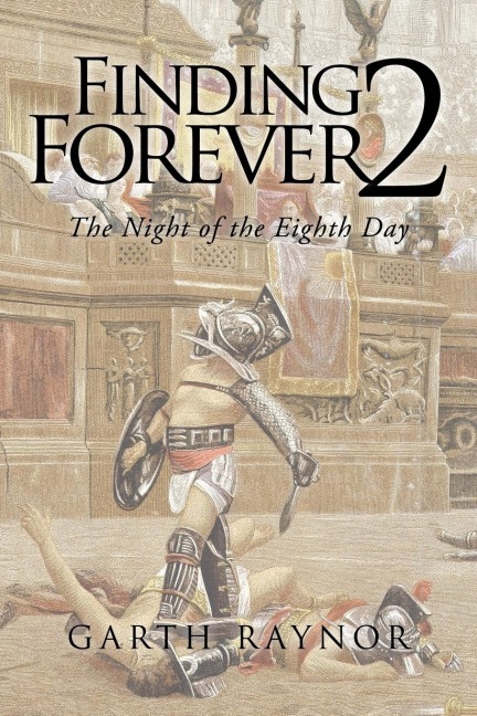 Finding Forever 2: The Night of the Eighth Day